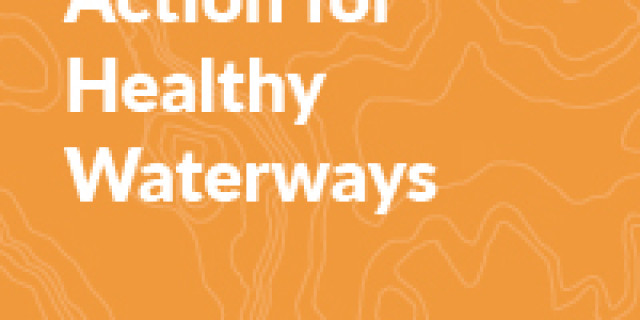 Submission on Action for Healthy Waterways